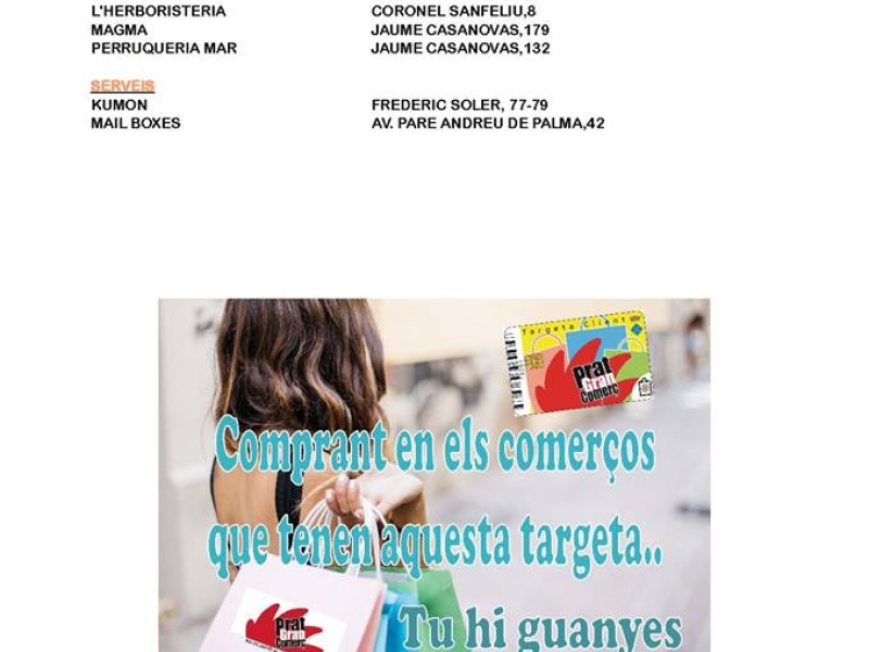  Fins al 19 de març, si compres en els comerços adherits a la targeta Prat Gran Comerç, la teva compra pot sortir-te gratis¡¡