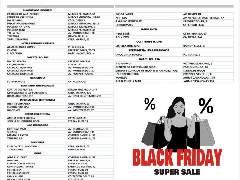  Compra als Comerços i Serveis adherits a Prat Gran Comerç, i estalvia amb les ofertes i Promocions destacades de BLACK FRIDAY.