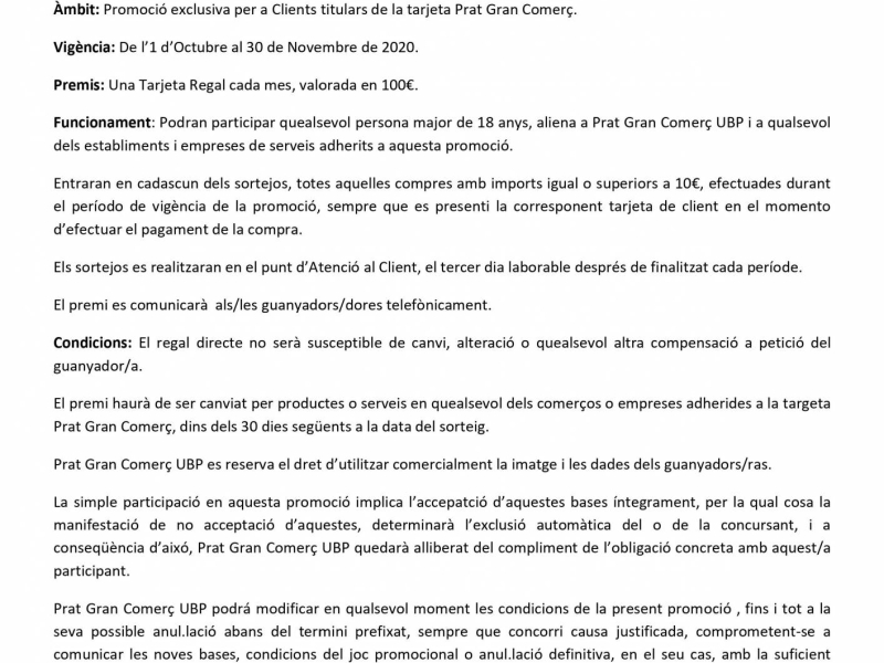 La targeta Prat Gran Comerç sorteja durant el mesos d'octubre i novembre, targetes de compra per valor de 100 €.