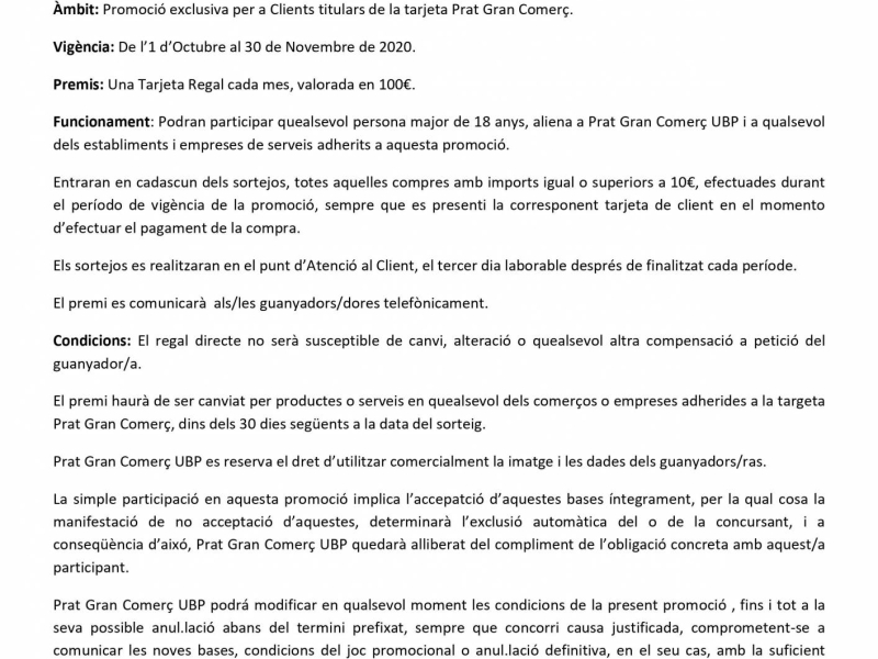 La targeta Prat Gran Comerç sorteja durant el mesos d'octubre i novembre, targetes de compra per valor de 100 €.