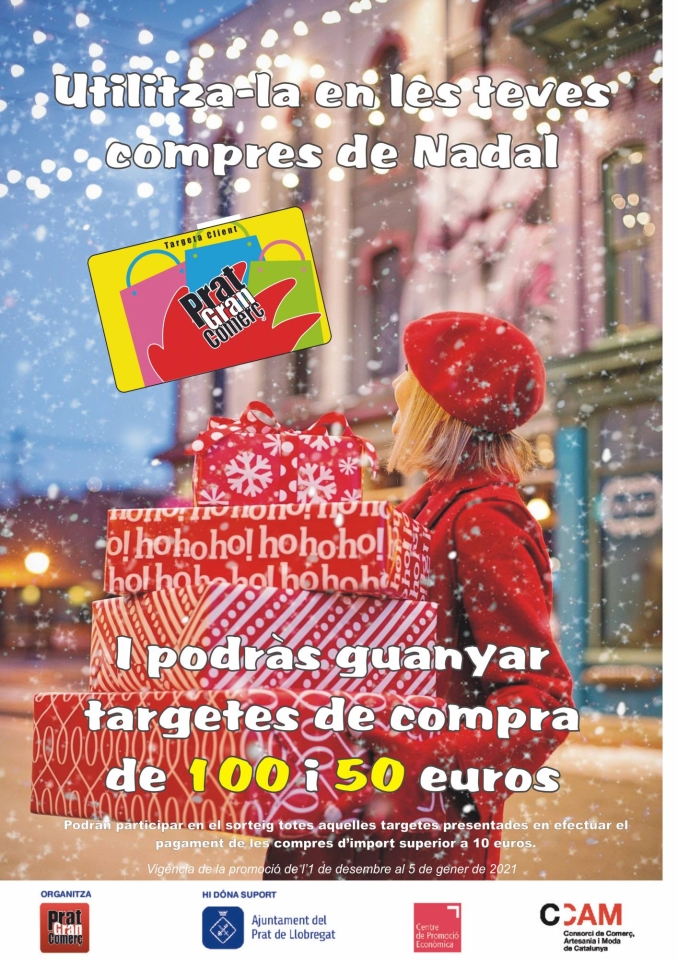Utilitzar la targeta Client Prat Gran Comerç, en les teves compres de Nadal té premi!