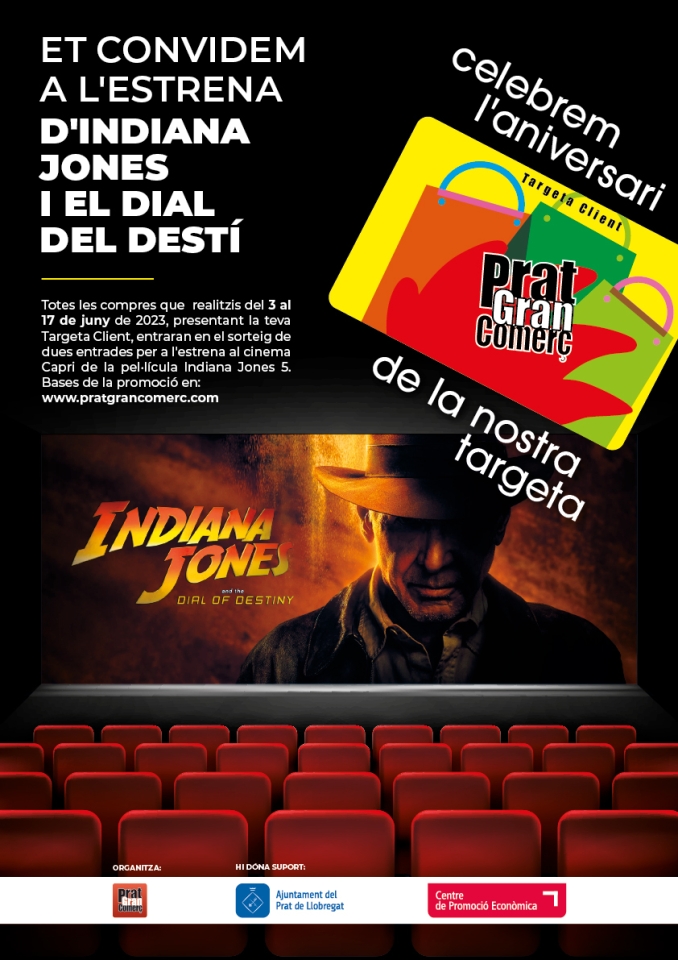 Promoció realitzada del 3 al 17 de juny, i que tenia com a premi un bo de dues entrades, per l'estrena de la pel·lícula d'Indiana Jones i el Dial del Destí, en el Cinema Capri.